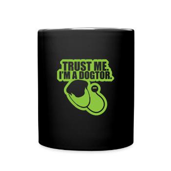 Trust Me I'm a Dogtor Funny Vet Veterinarian Dog - Full Colour Mug - black - Front