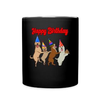 Happy Birthday Dog/Dogs Geschenkidee Geschenk - Tasse einfarbig - Schwarz - Vorne