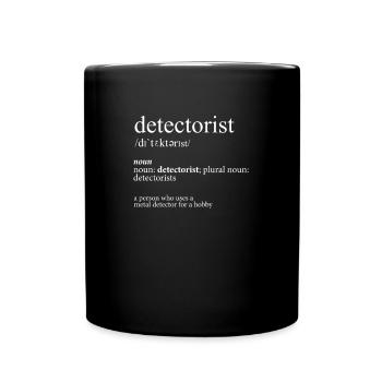 Metal Detecting Definition Detectorist Gift - Full Colour Mug - black - Front