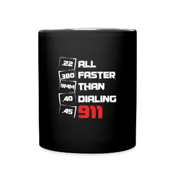 All Faster Than Dialing Artillery Rights Gunsmith - Full Colour Mug - black - Front