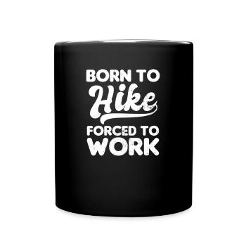 Je marche né pour forcer à travailler cadeau - Mug uni - noir - Devant
