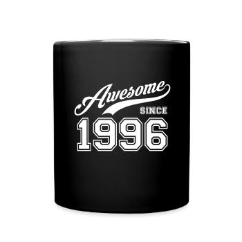 Awesome since 1996 Geburtstag Birthday Geburtsjahr - Tasse einfarbig - Schwarz - Vorne