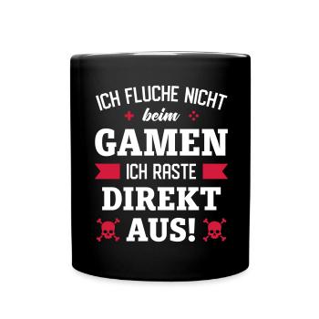 ICH FLUCHE NICHT - ICH RASTE AUS | GAMER - Tasse einfarbig - Schwarz - Vorne