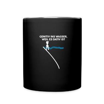 Genitiv Wasser Dativ Deutsch Grammatik Geschenk - Tasse einfarbig - Schwarz - Vorne
