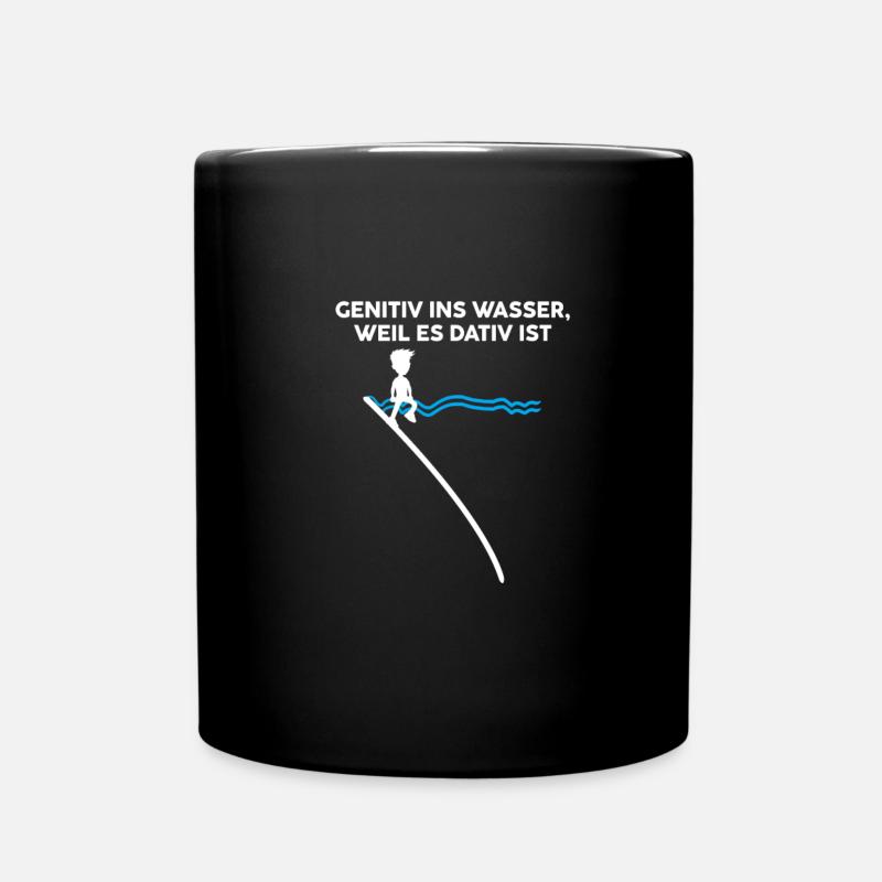 Genitiv Wasser Dativ Deutsch Grammatik Geschenk - Tasse einfarbig - Schwarz
