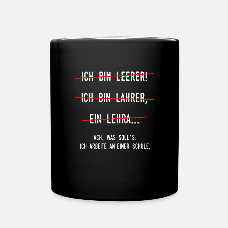 Lehrer Lehrerin Schule Unterricht Studium Geschenk - Tasse einfarbig - Schwarz