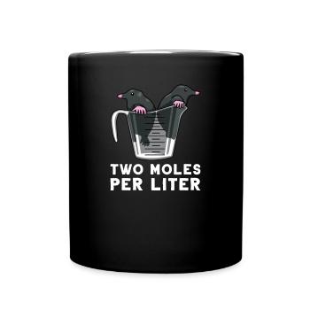 Mole Mole per Liter Chemistry Physics Gift - Full Colour Mug - black - Front
