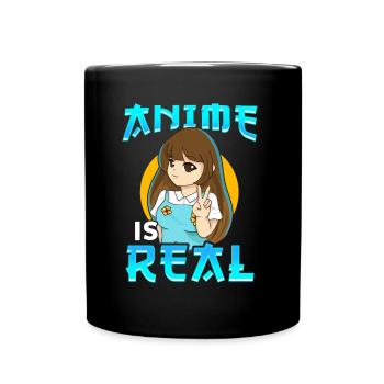 Anime Manga ist echt - Tasse einfarbig - Schwarz - Vorne