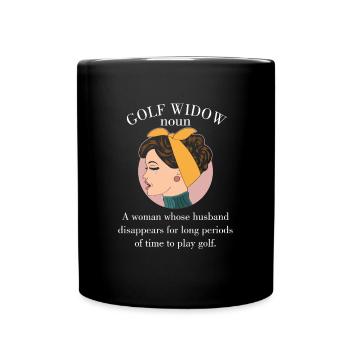 Épouse mari golfeur cadeau drôle golf veuve - Mug uni - noir - Devant