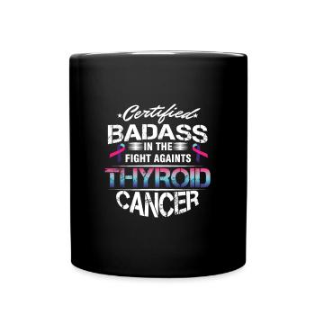 Cancer Awareness Survivor Certified Badass - Tasse einfarbig - Schwarz - Vorne