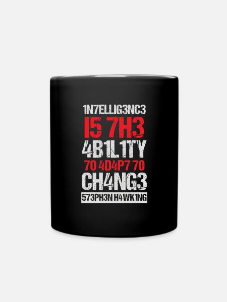Stephen Hawking Sayings Motivational Quotes Gift - Tasse einfarbig - Schwarz