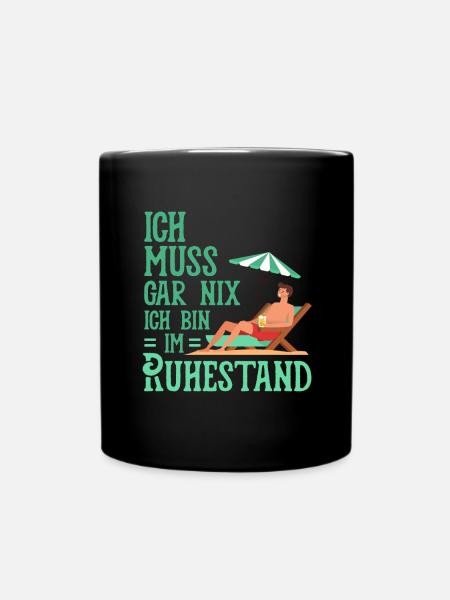 Ruhestand - Tasse einfarbig - Schwarz