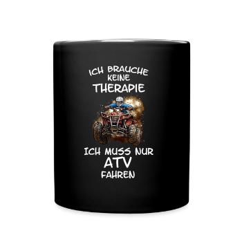 ATV Quad Therapie - Tasse einfarbig - Schwarz - Vorne
