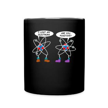 Electron Physics Science Atom Chemistry Gift - Full Colour Mug - black - Front