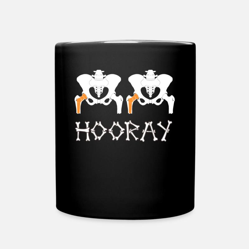 Hip Hip Hooray Hüft OP Hüftoperation Hüfte - Tasse einfarbig - Schwarz
