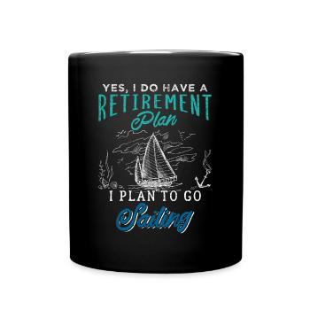 Retirement Plan Sailing Vintage - Full Colour Mug - black - Front