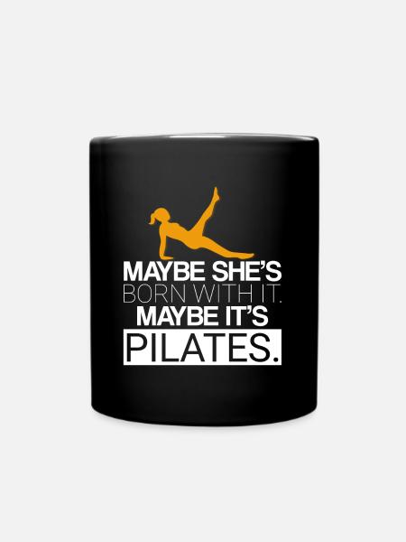 Maybe It's Pilates Workout Pilates Instructor Gift - Tasse einfarbig - Schwarz