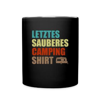 Sauberes Camping Shirt Camper Lustig Zelt Geschenk - Tasse einfarbig - Schwarz - Vorne