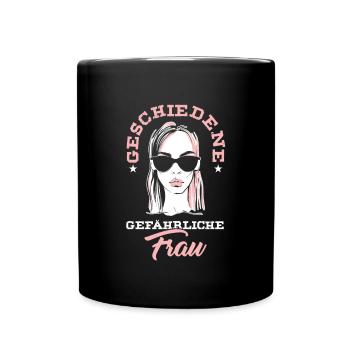 Geschiedene Frau Ex-Frau Single Scheidung Geschenk - Tasse einfarbig - Schwarz - Vorne