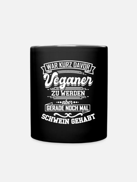Lustiges Veganer T-Shirt Spruch Geschenk - Tasse einfarbig - Schwarz