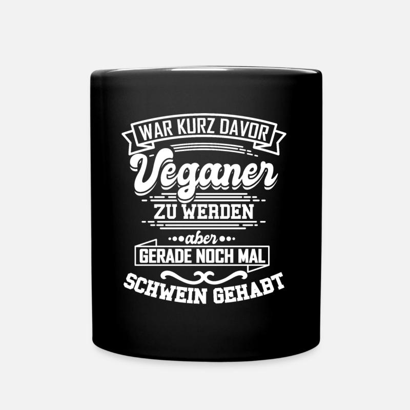 Lustiges Veganer T-Shirt Spruch Geschenk - Tasse einfarbig - Schwarz
