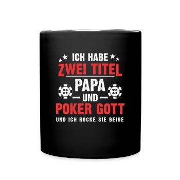 Vater Poker Gott Pokerspieler Vatertag Geschenk - Tasse einfarbig - Schwarz - Vorne