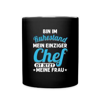 Ruhestand Rentner Rentnerin Rente Opa Oma Geschenk - Tasse einfarbig - Schwarz - Vorne