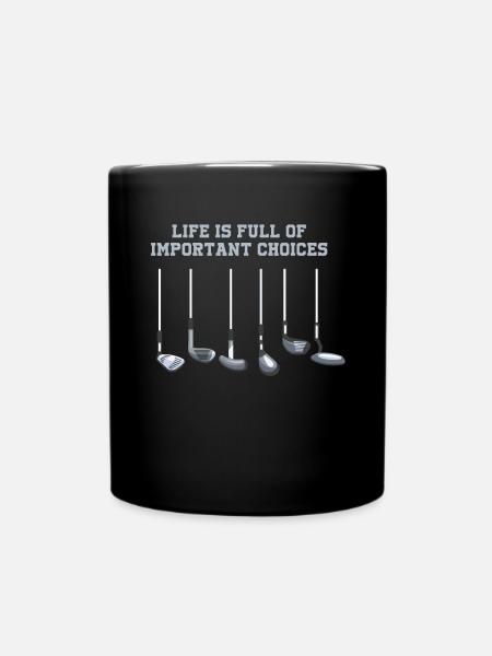 La vie d'amant de club de golf est pleine de choix importants - Mug uni - noir