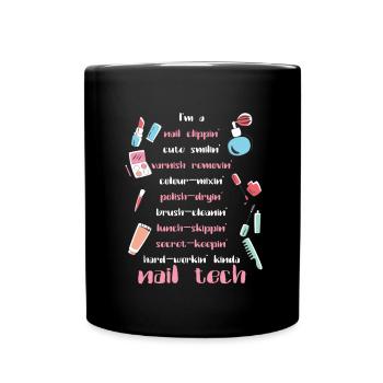 Nagel Tech Kosmetikerin Fingernägel Nagel Tech Geschenk - Tasse einfarbig - Schwarz - Vorne