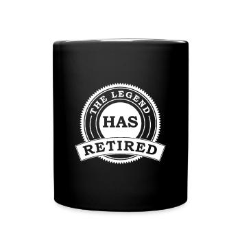The Legend Has Retired Retire Retirees Retirement - Full Colour Mug - black - Front