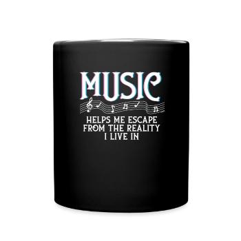 Music Helps Me Escape The Reality Music Lovers - Full Colour Mug - black - Front
