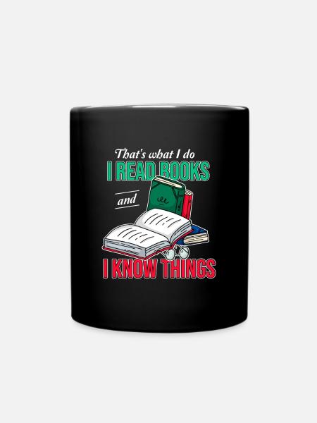 Bookish Book Lover Bibliophile I Read Books And I - Full Colour Mug - black