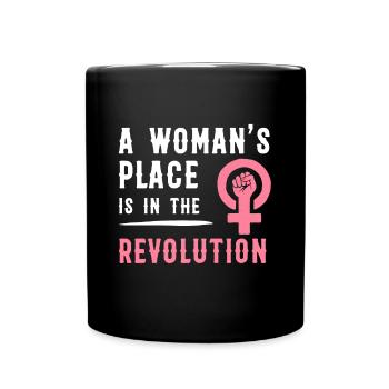 Frauenrechte Revolution Feminismus Power Geschenk - Tasse einfarbig - Schwarz - Vorne