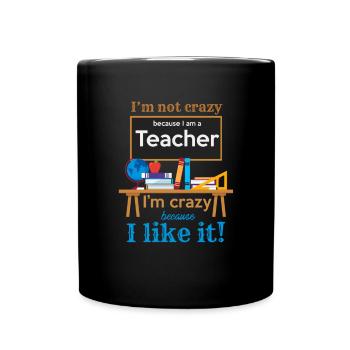 Professeur drôle, je ne suis pas une déclaration de citations folles - Mug uni - noir - Devant