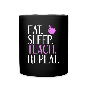 Mangez Sleep Teach Repeat - Mug uni - noir - Devant