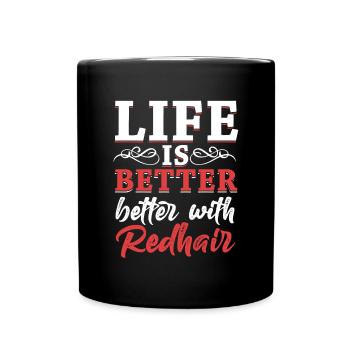 La vie est meilleure avec les rousses rousses aux cheveux roux - Mug uni - noir - Devant