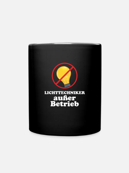 Lichttechniker Außer Betrieb Licht Bühne Geschenk - Tasse einfarbig - Schwarz