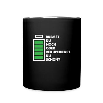 Elektroauto E-Auto Akku Rekuperieren Geschenk - Tasse einfarbig - Schwarz - Vorne
