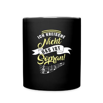 Chor Sopran Chorleiter Chorsingen Sänger Geschenk - Tasse einfarbig - Schwarz - Vorne