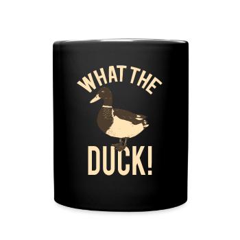 What The Duck - Lustige Ente Landwirt Bauer - Tasse einfarbig - Schwarz - Vorne