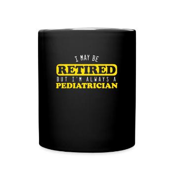 Je peux être un cadeau de docteur en médecine pédiatre à la retraite - Mug uni - noir - Devant