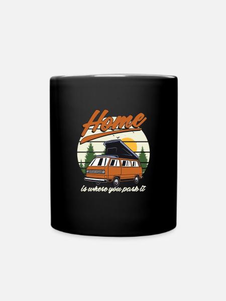 Zuhause ist, wo Sie es parken Camping Camper Zelt Geschenk - Tasse einfarbig - Schwarz