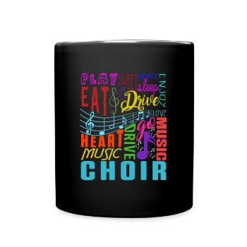 Choir Music Chorus Choral Music Conductor Gift - Full Colour Mug - black - Front