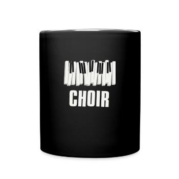 Choir Piano Choral Music Chorus Singing Gift - Full Colour Mug - black - Front
