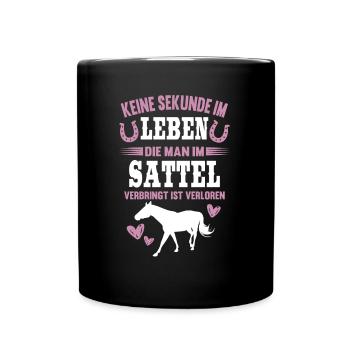 Reiterin Pferdespruch Lustiges Pferde Geschenk - Tasse einfarbig - Schwarz - Vorne