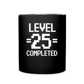 25. Geburtstag Retro Level 25 Jahre Party - Tasse einfarbig - Schwarz - Vorne
