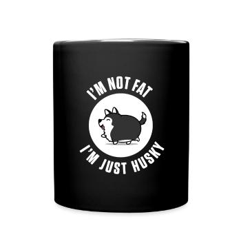 Not Fat Just Husky Siberian Dog Owner Pet Lover - Full Colour Mug - black - Front
