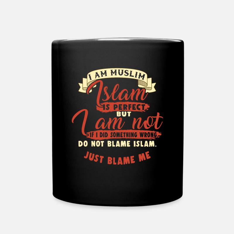Islam Is Perfect Muslim Allah Mosque Quran Gift - Full Colour Mug - black