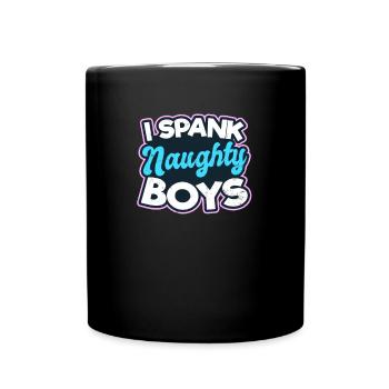 Gay Daddy I Spank Naughty Boys - Mug uni - noir - Devant