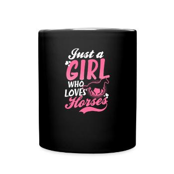 Horse Riding Girl Who Loves Horses - Full Colour Mug - black - Front